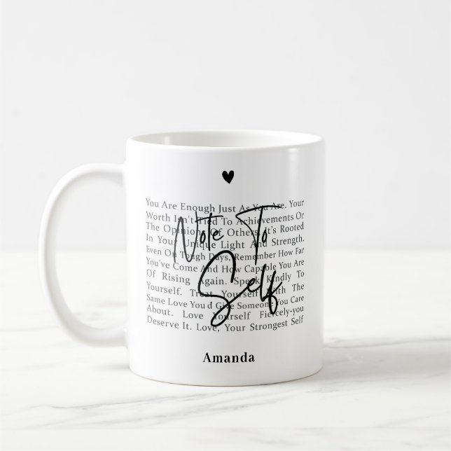 Positive Affirmations Black Script Note To Self Coffee Mug (Left)