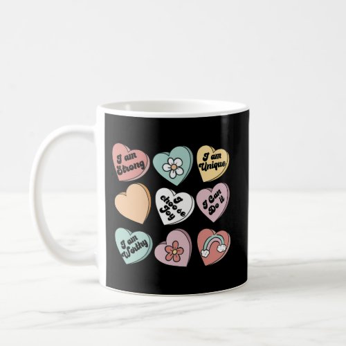 Positive Affirmations Candy Heart Conversation Day Coffee Mug