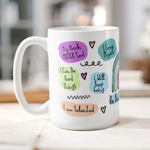 Positive Affirmations Coffee Mug