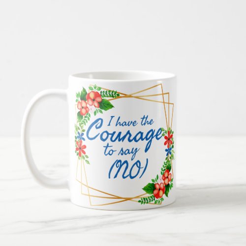 positive affirmations for anxiety and self love coffee mug