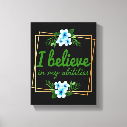 positive affirmations for hard workers canvas print