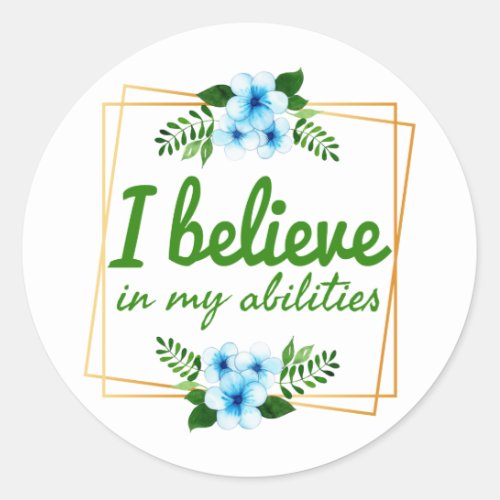 positive affirmations for hard workers classic round sticker