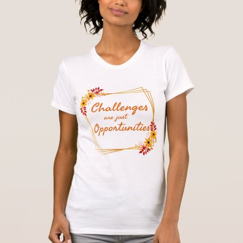 positive affirmations for women for work T_Shirt