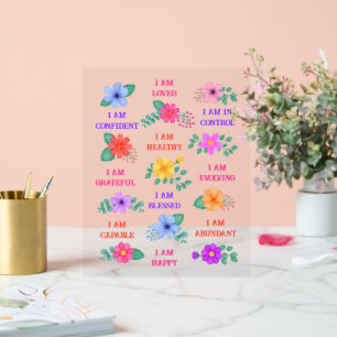 Positive Affirmations Inspirational Daily Floral Acrylic Sign