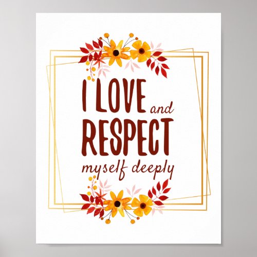 positive affirmations of love and life acceptance poster