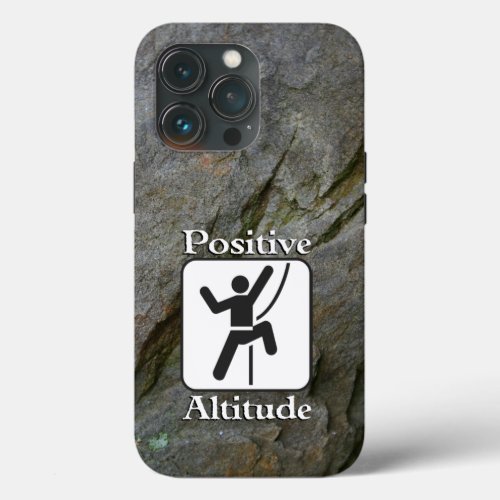 Positive Altitude _ Climber Phone Case