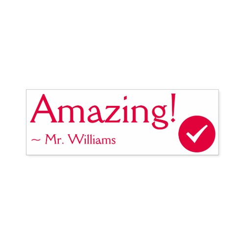 Positive Amazing  Teachers Name Rubber Stamp