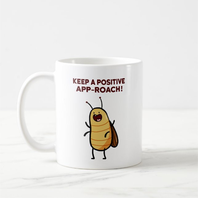 Positive App-roach Cockroach Bug Pun Mug (Left)