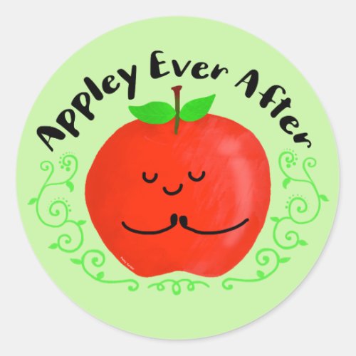Positive Apple Pun _ Appley Ever After Classic Round Sticker
