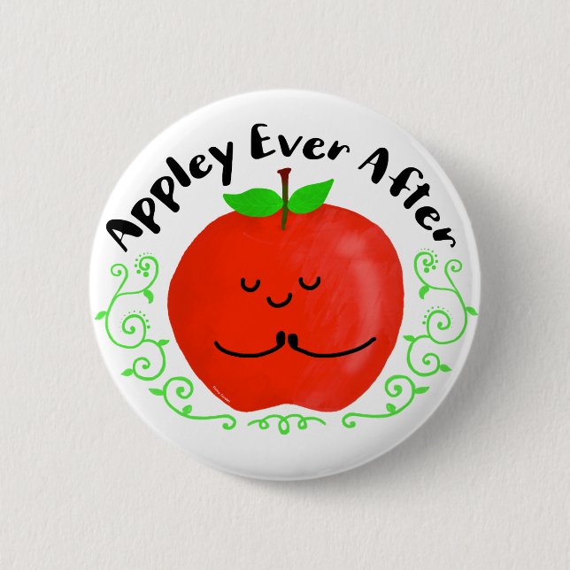 Positive Apple Pun - Appley Ever After Pinback Button (Front)