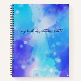 Positive Aspects Blue Watercolor Gratitude Notebook