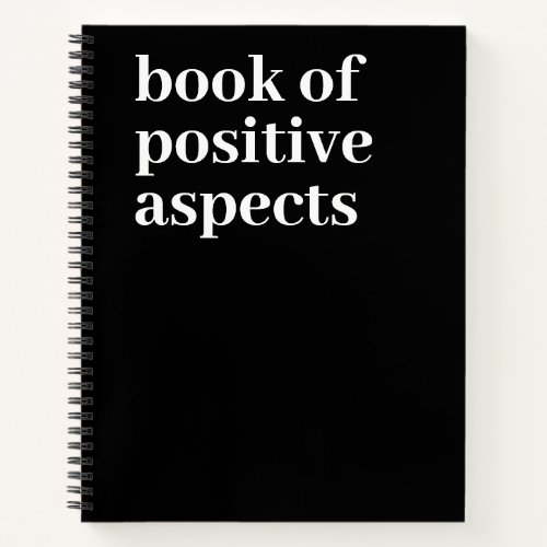 Positive Aspects Minimalist Text Black Gratitude Notebook