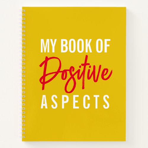 Positive Aspects Yellow Script Law of Attraction Notebook