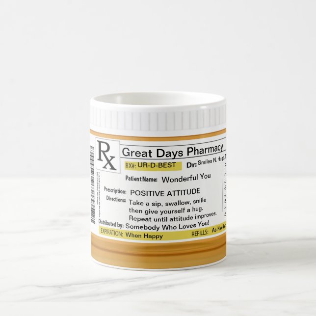 Positive Attitude Prescription RX Coffee Mug (Center)