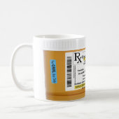 Positive Attitude Prescription RX Coffee Mug (Left)