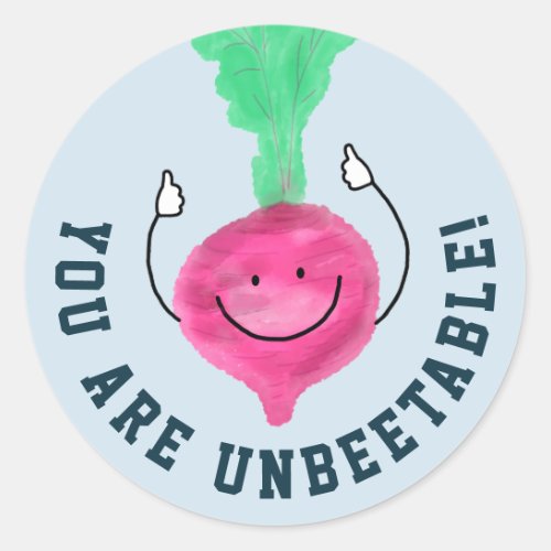 Positive Beet Pun _ Unbeetable Classic Round Sticker