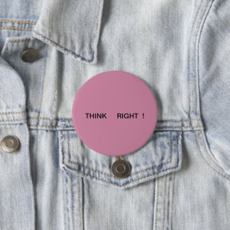 Positive Button. Pinback Button