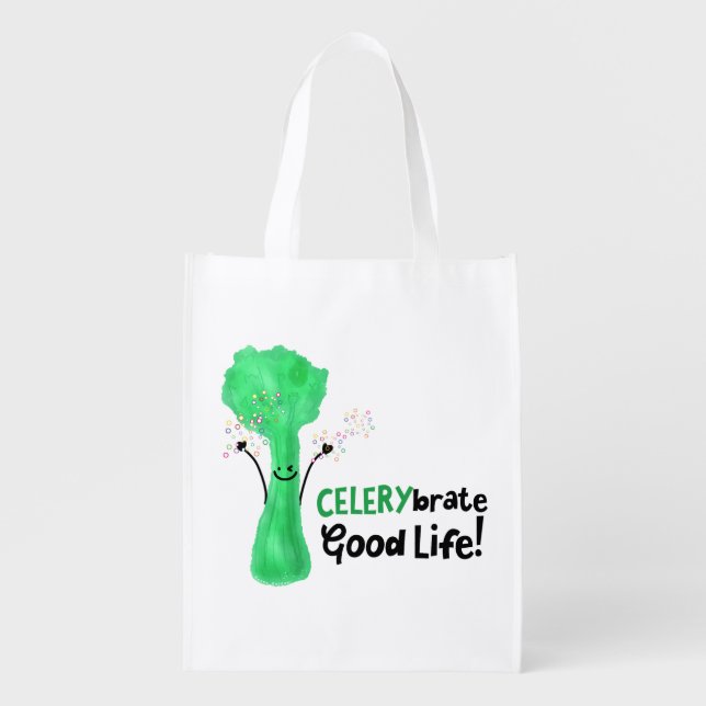 Positive Celery Pun - Celerybrate Good Life Reusable Grocery Bag (Front)