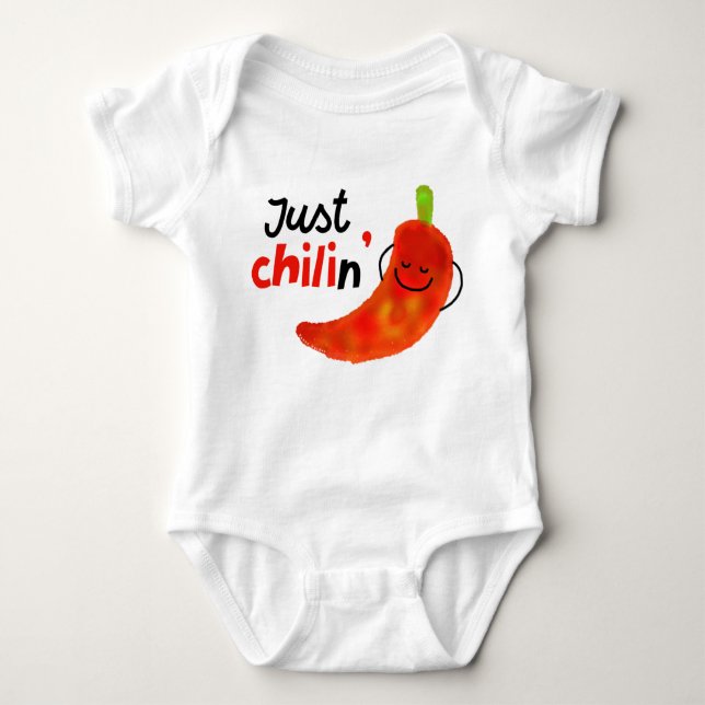 Positive Chili Pepper Pun - Just Chilin Baby Bodysuit (Front)