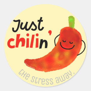Positive Chili Pepper Pun - Just Chilin Classic Round Sticker