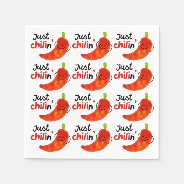 Positive Chili Pepper Pun - Just Chilin Paper Napkins (Front)