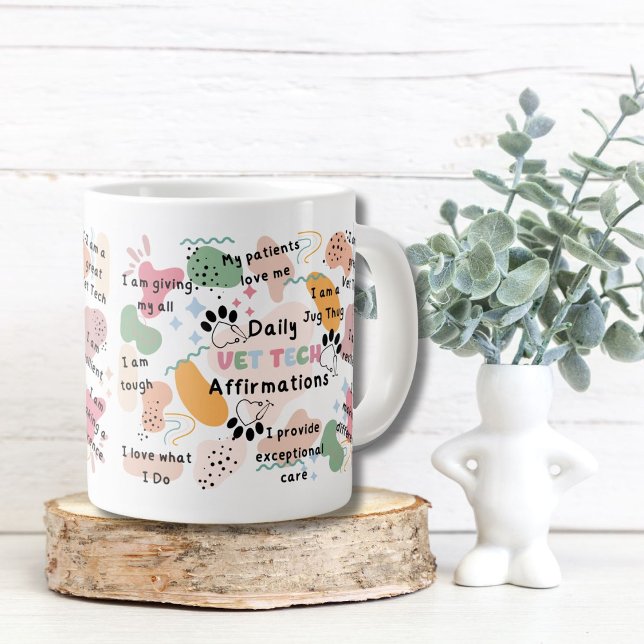 Positive Daily Vet Tech Assistant Affirmations Giant Coffee Mug (Creator Uploaded)
