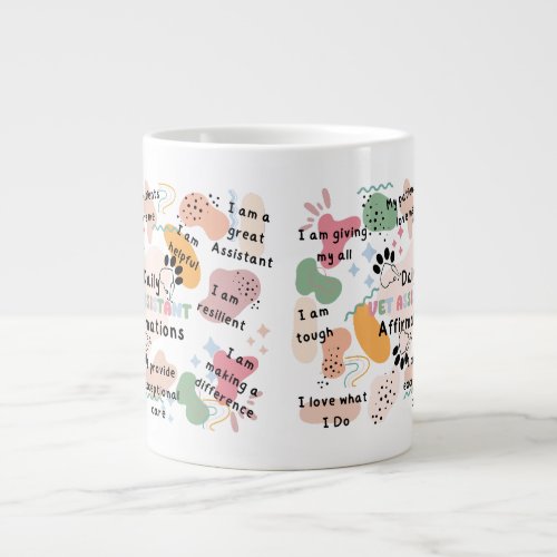 Positive Daily Vet Tech Assistant Affirmations Giant Coffee Mug