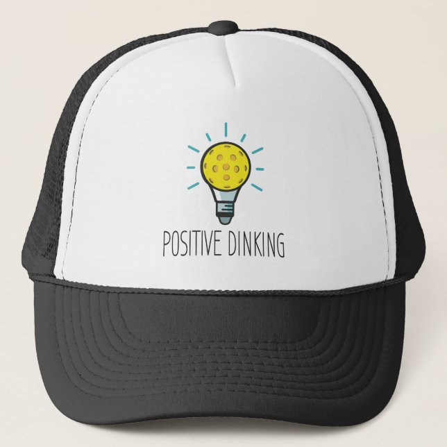 Positive Dinking Pickleball Trucker Hat (Front)