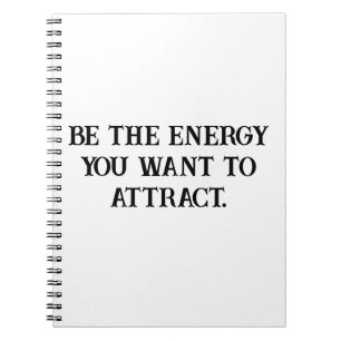 Positive Energy Attraction Notebook
