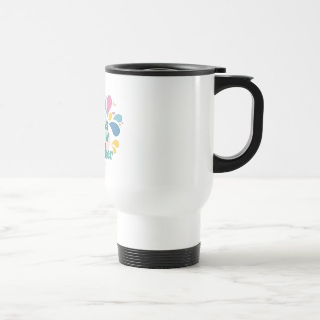 “Positive Energy Mug” Travel Mug (Right)