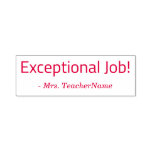 [ Thumbnail: Positive "Exceptional Job!" Teacher Rubber Stamp ]