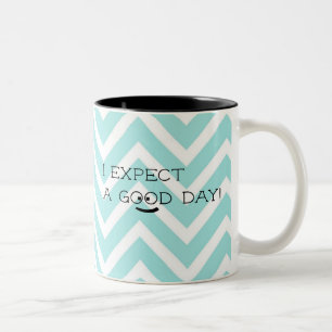 Positive Expectation Good Day Blue Chevron Two-Tone Coffee Mug