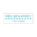 [ Thumbnail: Positive "First-Rate Effort!" Tutor Rubber Stamp ]