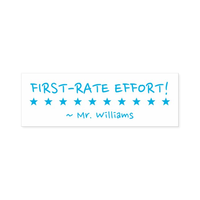 Positive "FIRST-RATE EFFORT!" Tutor Rubber Stamp (Design)