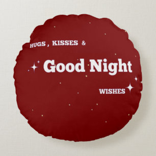 "Positive Good night vibe" with wishes Round Pillow