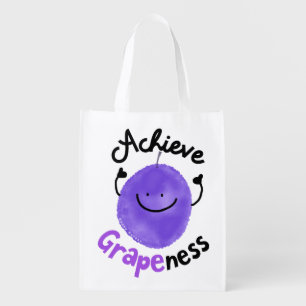 Positive Grape Pun - Achieve Grapeness Reusable Grocery Bag