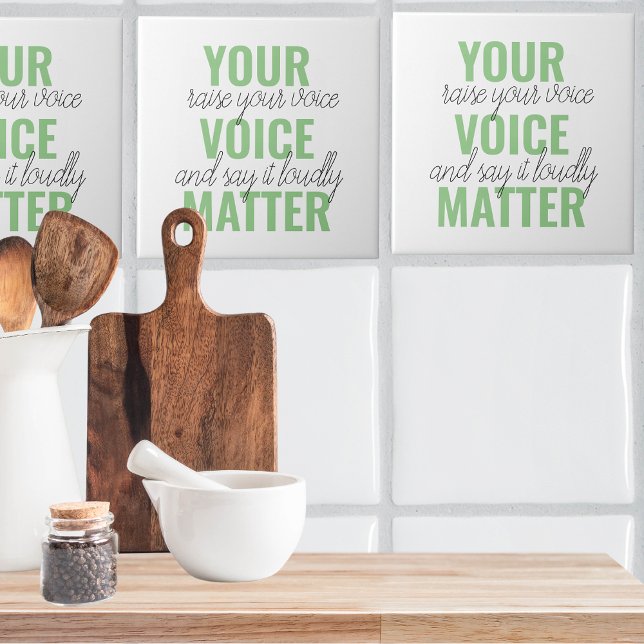 Positive Green Your Voice Matter Motivation Quote Ceramic Tile (Creator Uploaded)