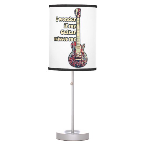 positive guitar sayings for guitarists table lamp