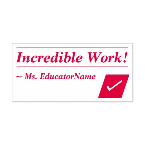 Positive Incredible Work Tutor Rubber Stamp
