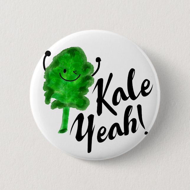 Positive Kale Pun - Kale Yeah! Pinback Button (Front)