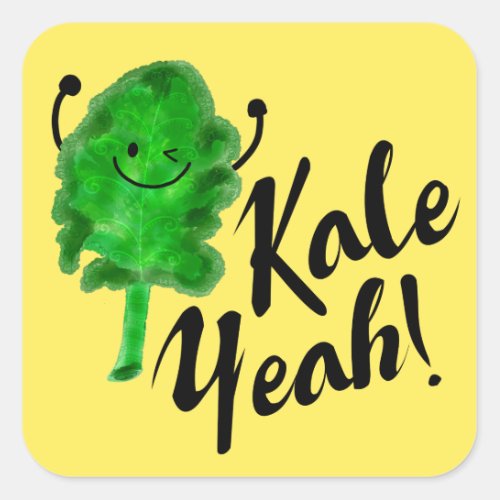 Positive Kale Pun _ Kale Yeah Square Sticker