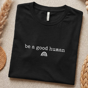 Positive Kindness Good Message Simple T-Shirt