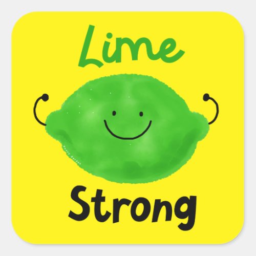 Positive Lime Pun _ Lime Strong Square Sticker