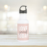 Positive Love Yourself Today Pastel Pink Quote  Stainless Steel Water Bottle<br><div class="desc">Positive Love Yourself Today Pastel Pink Quote</div>