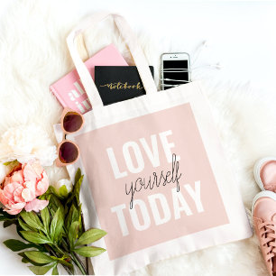 Positive Love Yourself Today Pastel Pink Quote  Tote Bag