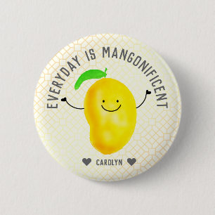 Positive Mango Pun - Everyday is Mangonificent Button