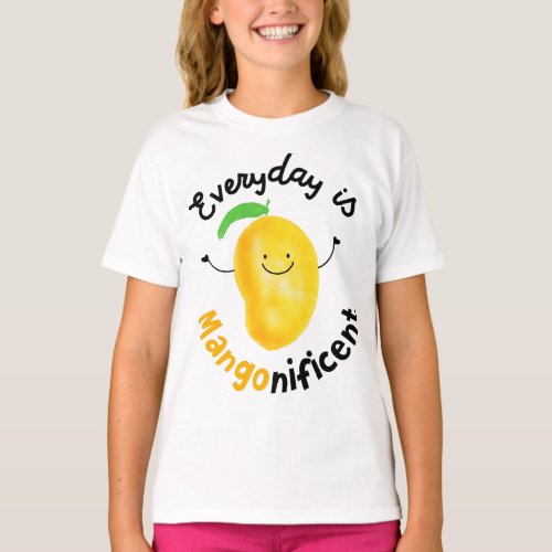 Positive Mango Pun _ Everyday is Mangonificent T_Shirt