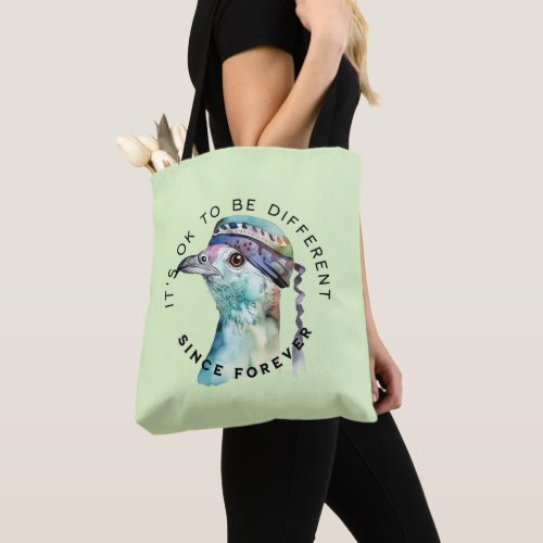 Positive message _ Its ok to be different  Bird Tote Bag