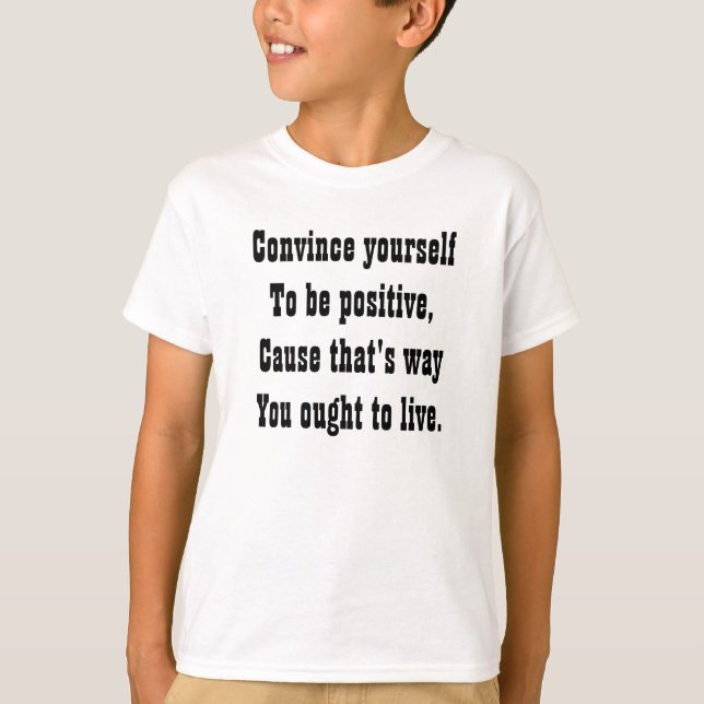 Positive message T-Shirt (Front)