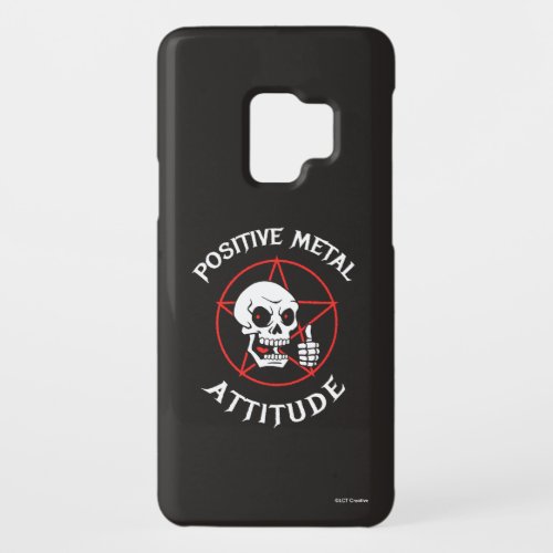 Positive Metal Attitude Case_Mate Samsung Galaxy S9 Case